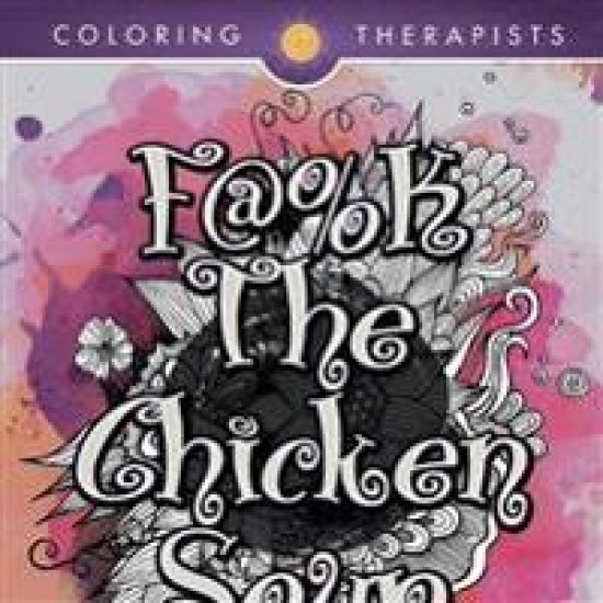 F@#k The Chicken Soup