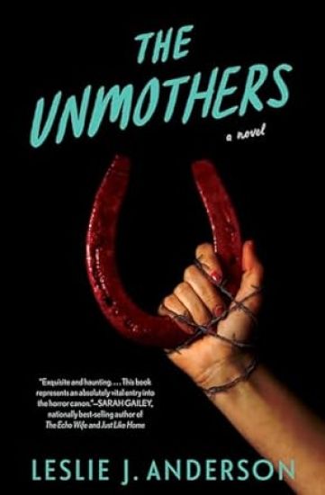 Unmothers,The