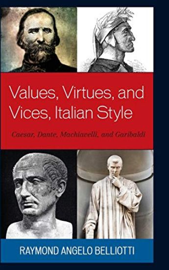 Values, Virtues, and Vices, Italian Style
