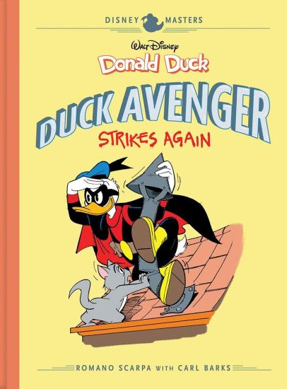 Walt Disney's Donald Duck: Duck Avenger Strikes Again: Disney Masters Vol. 8