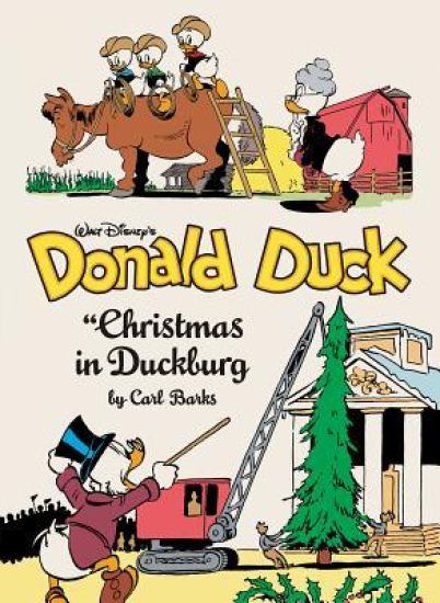 Walt Disney's Donald Duck Christmas in Duckburg: The Complete Carl Barks Disney Library Vol. 21