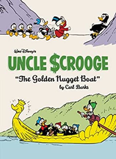 Walt Disney's Uncle Scrooge the Golden Nugget Boat: The Complete Carl Barks Disney Library Vol. 26