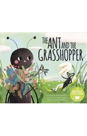 Classic Fables in Rhythm and Rhyme Ant and the Grasshopper