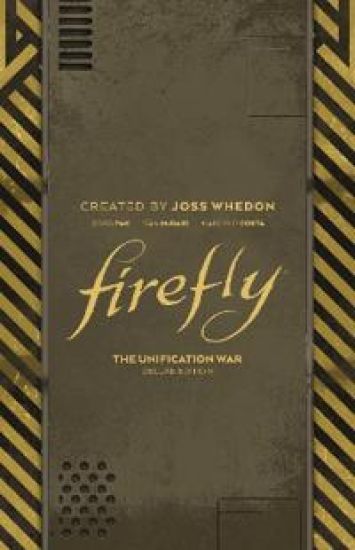 Firefly: The Unification War Deluxe Edition