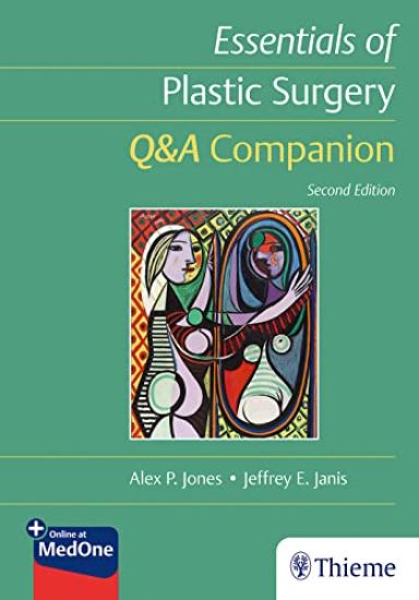 Essentials of Plastic Surgery: Q&a Companion
