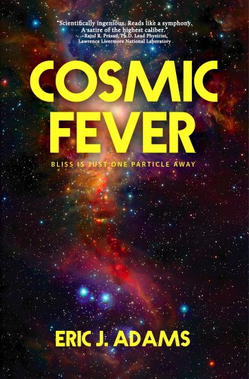 Cosmic Fever