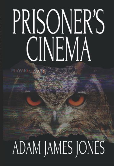 Prisoner's Cinema