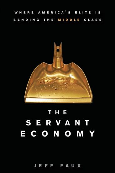 The Servant Economy
