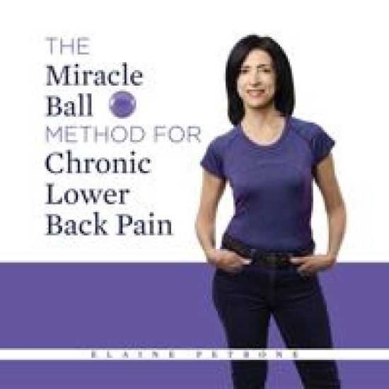 Kansikuva: The Miracle Ball Method for Chronic Lower Back Pain