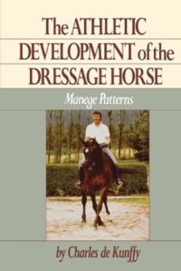 The Athletic Development of the Dressage Horse