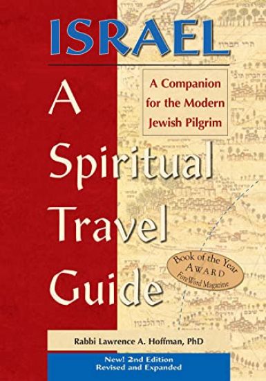 Israel—A Spiritual Travel Guide (2nd Edition)