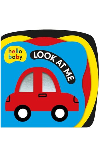 Look at Me! (Hello Baby): A High Contrast Book for Newborns