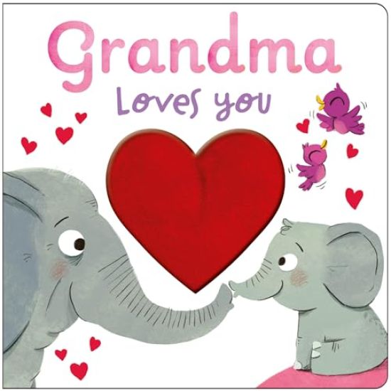 Grandma Loves You: With a Giant Plush Heart!