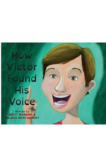 How Victor Found His Voice