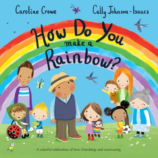 How Do You Make a Rainbow?
