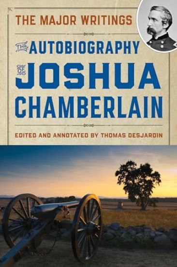 The Autobiography of Joshua Chamberlain