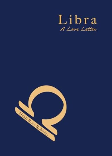 Libra: A Love Letter