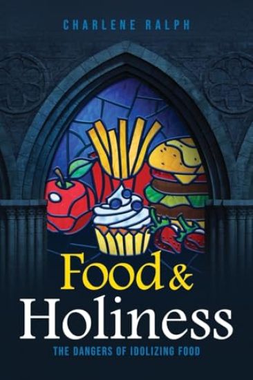 Food & Holiness