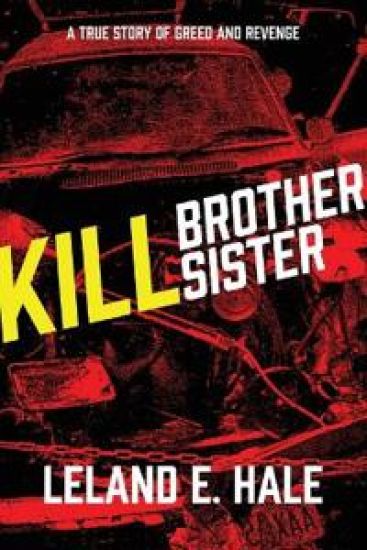 Kill Brother Kill Sister