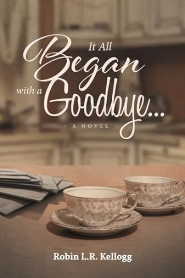 It All Began with a Goodbye...