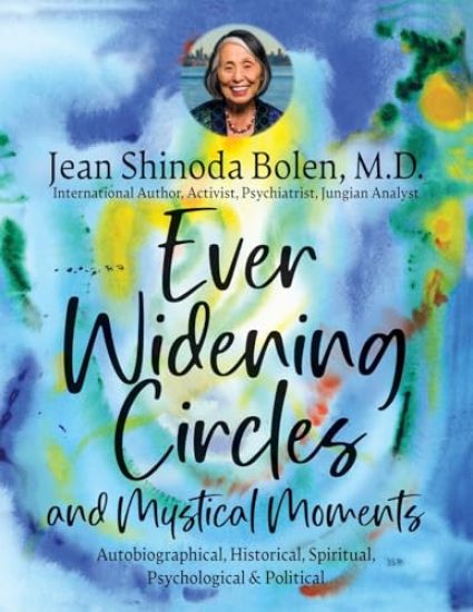Ever Widening Circles & Mystical Moments