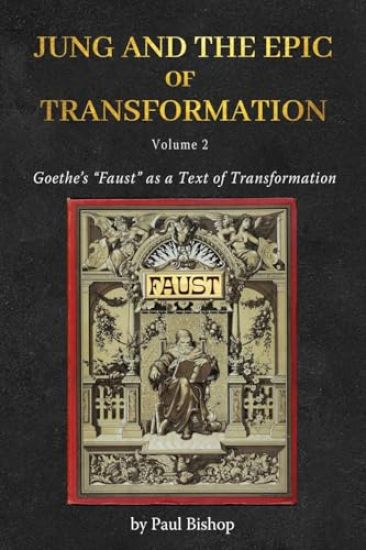 Jung and the Epic of Transformation - Volume 2