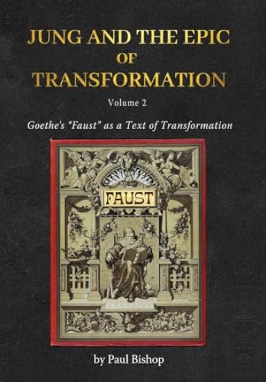 Jung and the Epic of Transformation - Volume 2
