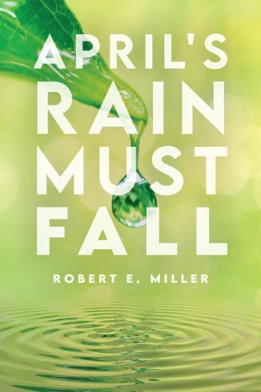 April's Rain Must Fall