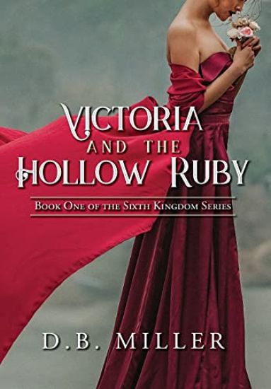 Victoria and the Hollow Ruby