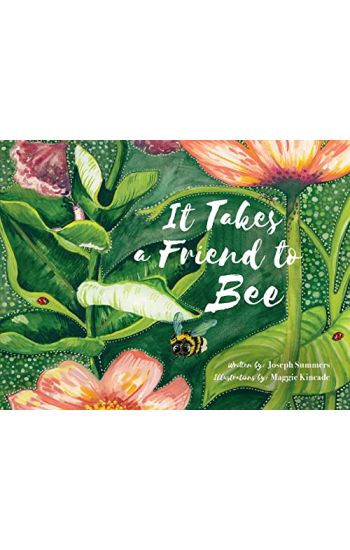 It Takes a Friend to Bee