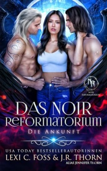 Das Noir Reformatorium