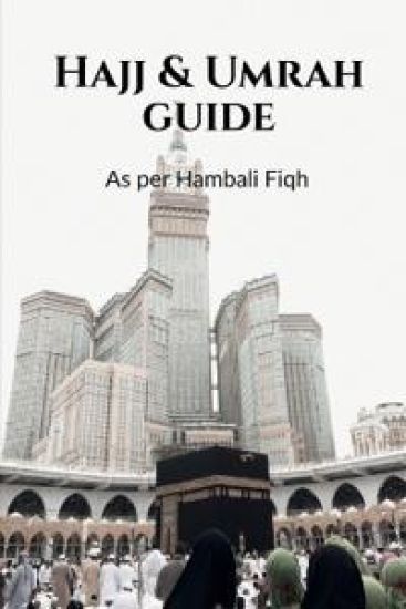 Hajj & Umrah Guide