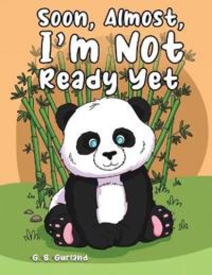 Soon, Almost, I'm Not Ready Yet