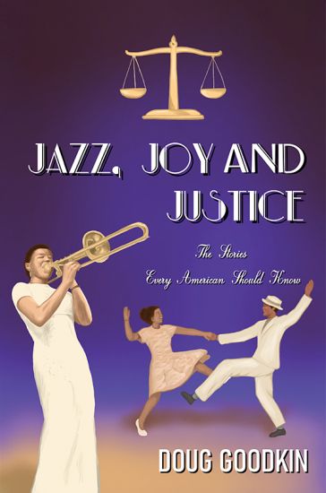 Jazz, Joy and Justice