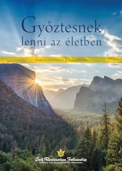 Gyoztesnek lenni az életben (To Be Victorious in Life - Hungarian)