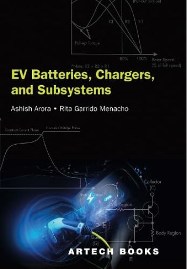 Ev Batteries, Chargers, and Subsystems