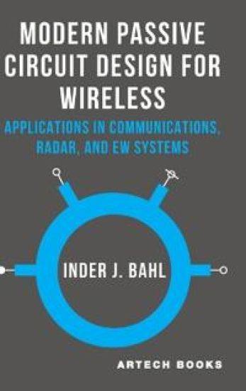 Modern Passive Circuit Design for Wireless