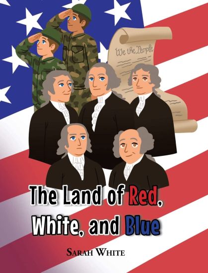 The Land of Red, White, and Blue