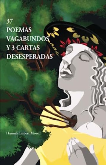 37 poemas vagabundos y 3 cartas desesperadas