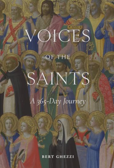 Voices of the Saints: A 365-Day Journey
