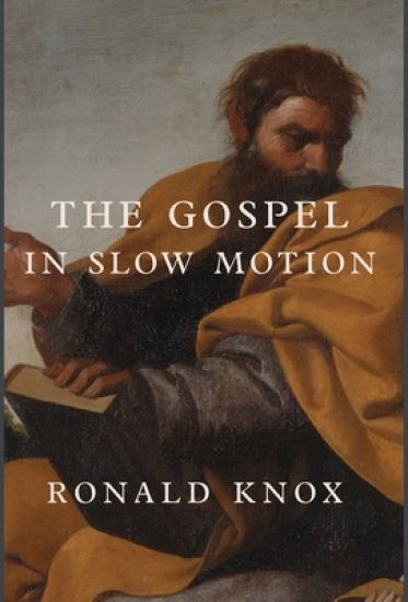 The Gospel in Slow Motion