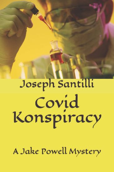 Covid Konspiracy: A Jake Powell Mystery