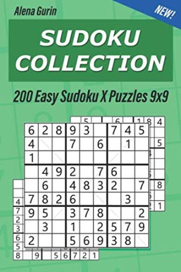Sudoku Collection: 200 Easy Sudoku X Puzzles 9x9