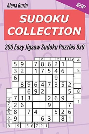 Sudoku Collection: 200 Easy Jigsaw Sudoku Puzzles 9x9