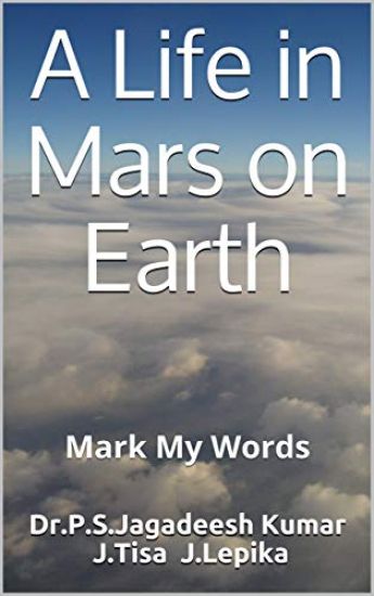 A Life in Mars on Earth: Mark My Words