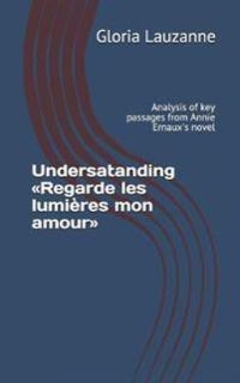 Undersatanding Regarde les lumières mon amour