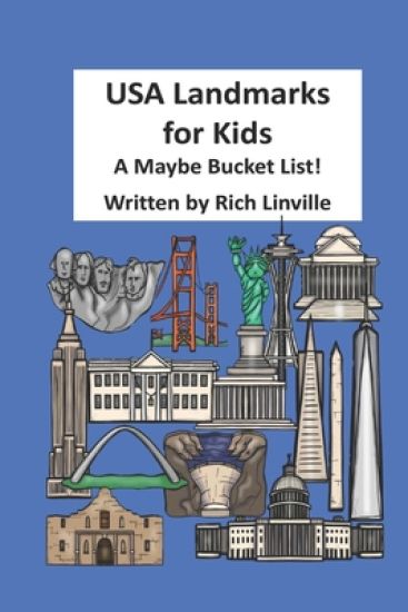 USA Landmarks for Kids A Maybe Bucket List