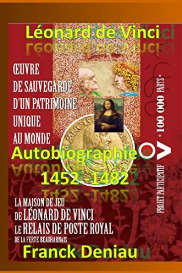 Léonard de Vinci Autobiographie 1452-1482