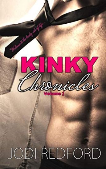 Kinky Chronicles: Volume One