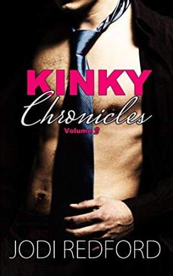 Kinky Chronicles: Volume Two